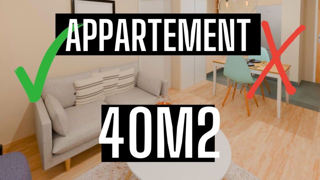 Aménagement petit appartement 40m2
